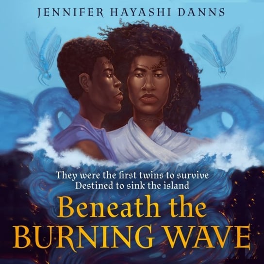 Beneath the Burning Wave Jennifer Hayashi Danns