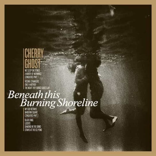 Beneath This Burning Shoreline, płyta winylowa Cherry Ghost