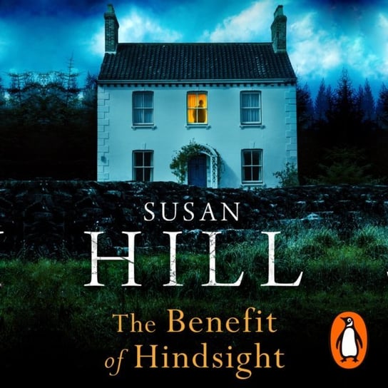 Benefit of Hindsight Hill Susan