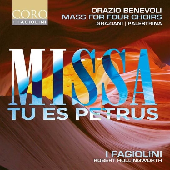 Benevoli: Missa Tu es Petrus I Fagiolini, The City Musick