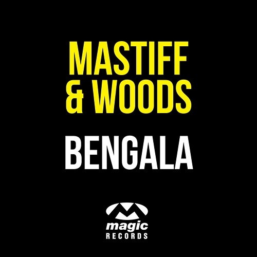 Bengala Mastiff & Woods