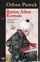 Benim Adim Kirmizi Pamuk Orhan