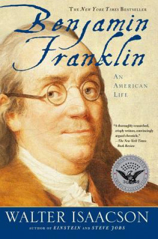 Benjamin Franklin Isaacson Walter