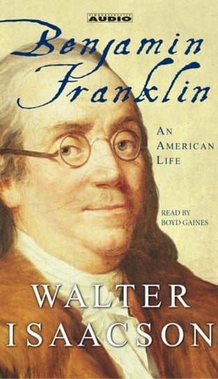 Benjamin Franklin Isaacson Walter