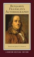 Benjamin Franklin's Autobiography Benjamin Franklin