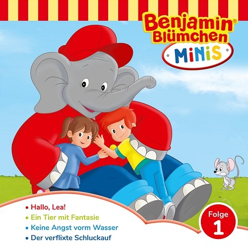 Benjamin Minis - Folge 1: Hallo, Lea! Benjamin Blümchen