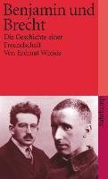Benjamin und Brecht Wizisla Erdmut