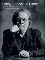Benny Andersson Piano -Music from ABBA, Chess and more - 21 transcriptions for piano solo- (Piano Solo Book) Andersson Benny, Abba, Chess