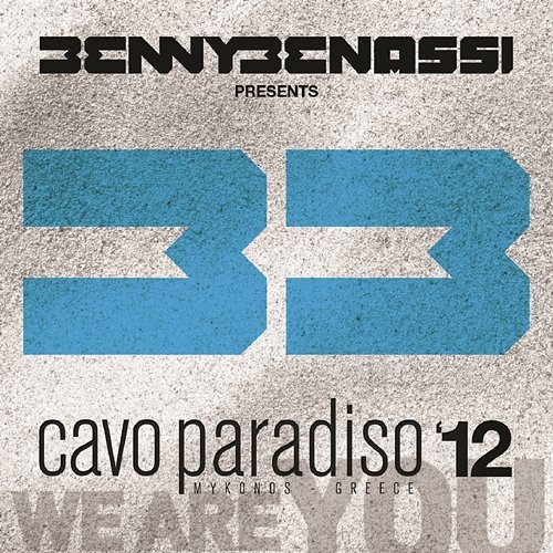 Benny Benassi presents Cavo Paradiso 12 Various Artists