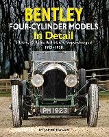 Bentley Four-cylinder Models in Detail Taylor James