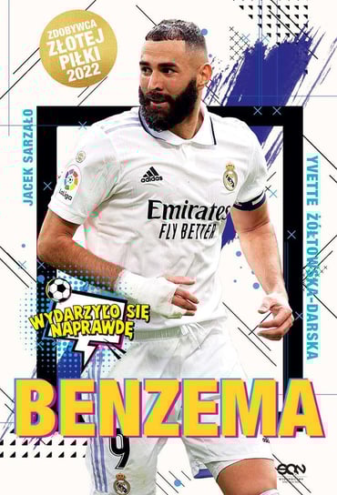 Benzema. Napastnik idealny - ebook epub Żółtowska-Darska Yvette