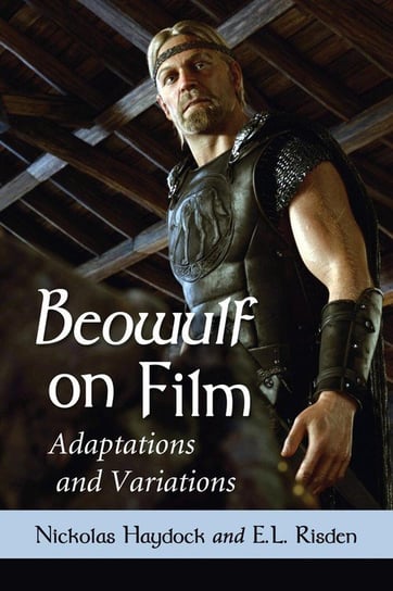 Beowulf on Film Haydock Nickolas