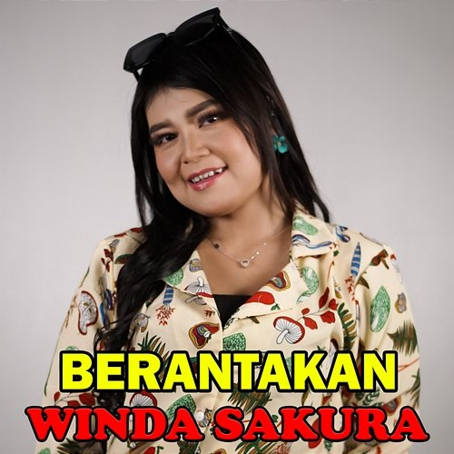 BERANTAKAN Winda Sakura