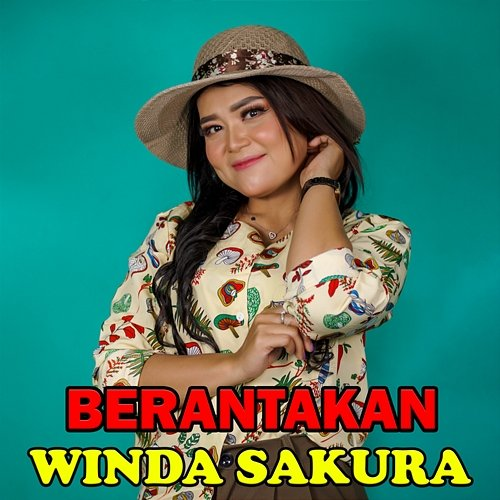 BERANTAKAN Winda Sakura