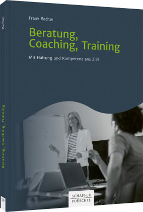Beratung, Coaching, Training Schäffer-Poeschel