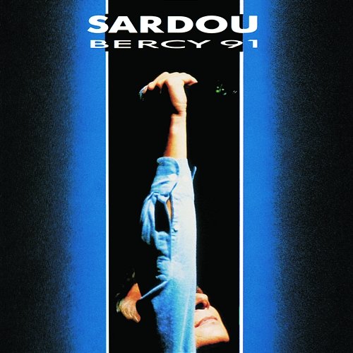 Bercy 91 Michel Sardou