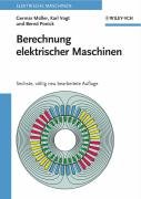 Berechnung elektrischer Maschinen Muller Germar, Vogt Karl, Ponick Bernd