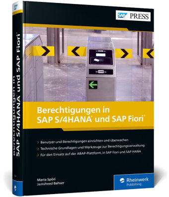 Berechtigungen in SAP S/4HANA und SAP Fiori Rheinwerk Verlag