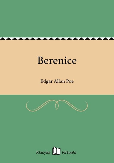 Berenice Poe Edgar Allan