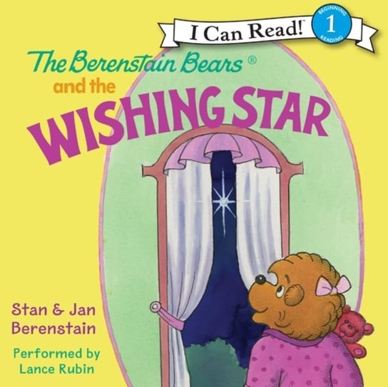 Berenstain Bears and the Wishing Star Berenstain Jan, Berenstain Stan
