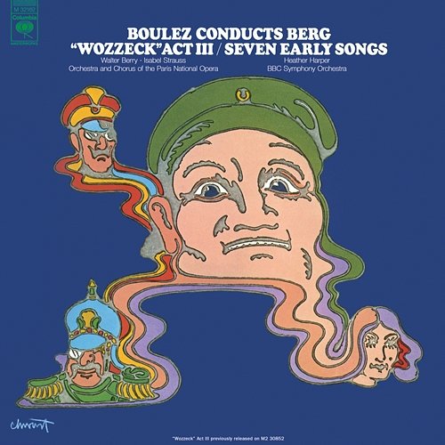 Berg: 7 frühe Lieder & Wozzeck, Act III Pierre Boulez