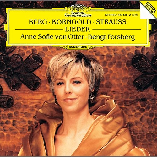 Berg / Korngold / R. Strauss: Lieder Anne Sofie von Otter, Bengt Forsberg