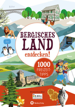 Bergisches Land entdecken! 1000 Freizeittipps Wartberg