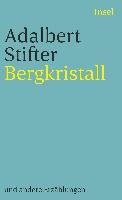 Bergkristall und andere Erzählungen Stifter Adalbert