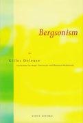 Bergsonism Deleuze Gilles