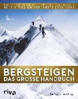 Bergsteigen - Das große Handbuch Eng Ronald C.