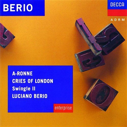 Berio: A-Ronne - 1. a: ah: ha Swingle II, Luciano Berio