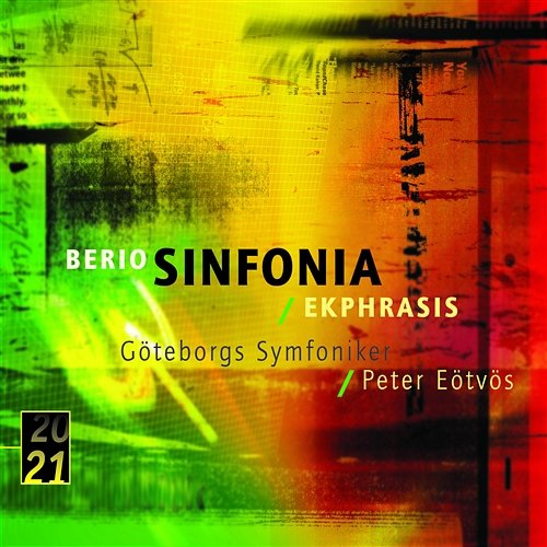 Berio: Sinfonia - I. Sinfonia Gothenburg Symphony Orchestra, Peter Eötvös, London Voices