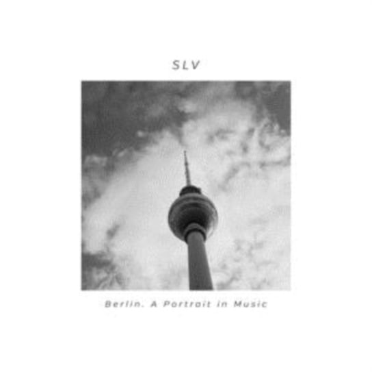 Berlin: A Portrait In Music SLV