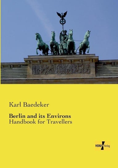 Berlin and its Environs Baedeker Karl