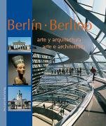 Berlin - Architektur und Kunst - arte y arquitectura - arte e architettura Imhof Michael
