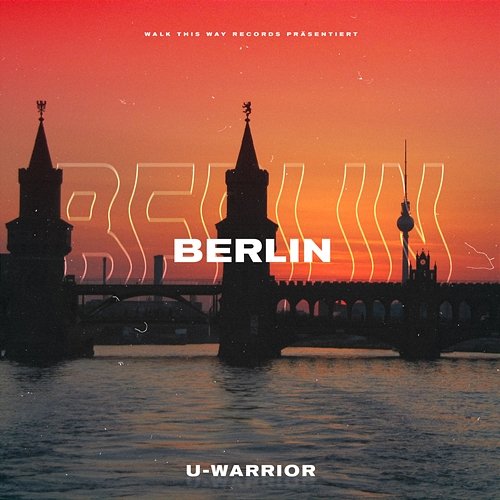 Berlin U-WARRIOR