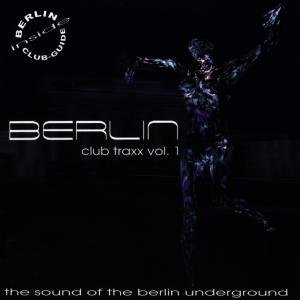Berlin Club Traxx 1 Various Artists