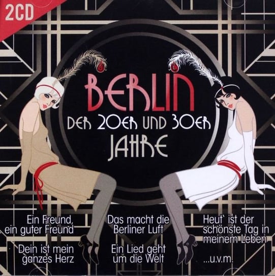 Berlin der 20er und 30er Jahre Various Artists