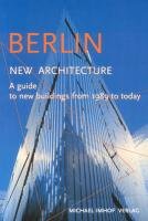 Berlin. New Architecture Imhof Michael, Krempel Leon