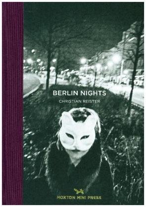 Berlin Nights Reister Christian