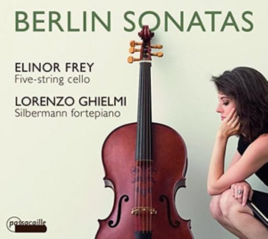 Berlin Sonatas Frey Elinor, Ghielmi Lorenzo, Vanscheeuwijck Marc