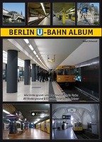Berlin U-Bahn Album Schwandl Robert