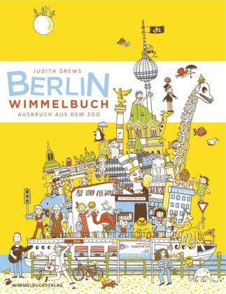 Berlin Wimmelbuch Drews Judith