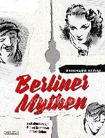 Berliner Mythen Kleist Reinhard