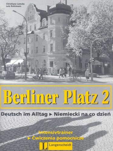 Berliner Platz 2 Intensivtrainer Lemcke Christiane, Rohrmann Lutz