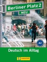 Berliner Platz 2 NEU - Lehr- und Arbeitsbuch 2 mit 2 Audio-CDs Lemcke Christiane, Rohrmann Lutz, Scherling Theo