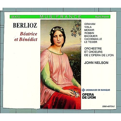 Berlioz: Béatrice et Bénédict, H. 138, Act 2: "On nous attend, chère Ursule" (Héro) John Nelson feat. Valérie Jeannet