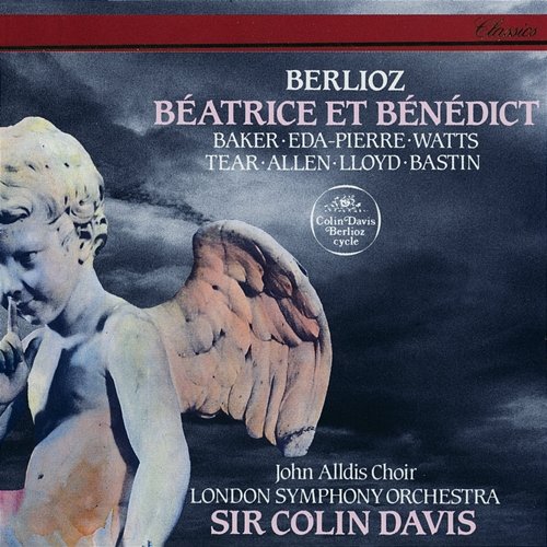 Berlioz: Béatrice et Bénédict / Act 1 - "Mourez, tendres époux" Jules Bastin, John Alldis Choir, London Symphony Orchestra, Sir Colin Davis