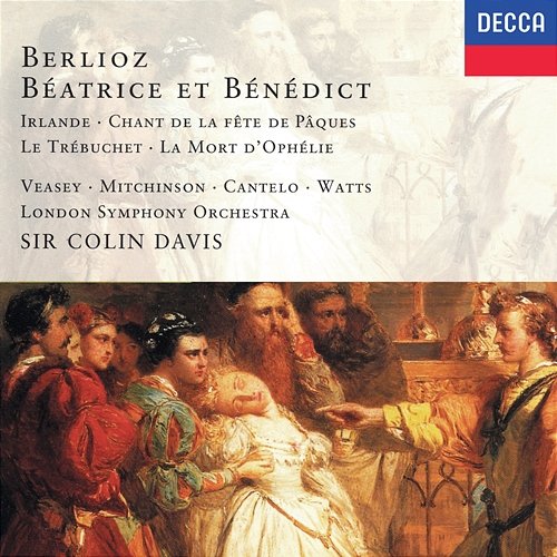Berlioz: Béatrice et Bénédict, H.138 / Act 1 - "Comment le dédain pourrait-il mourir?" Josephine Veasey, John Mitchinson, London Symphony Orchestra, Sir Colin Davis