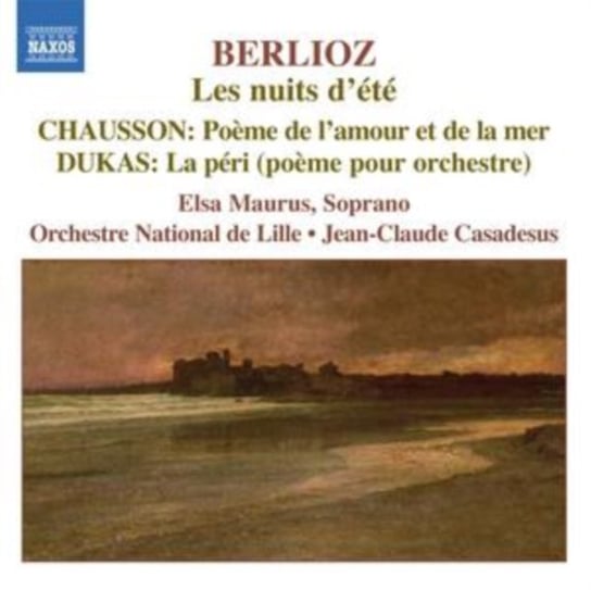 Berlioz; Chausson; Dukas - Works for Voice and Orchestra Chausson Ernest